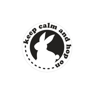 Label: "keep calm and hop on", 45mm ø, Beutel 1Stück