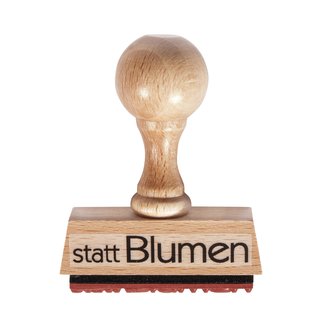 Statement-Stempel "Statt Blumen", 1x5cm